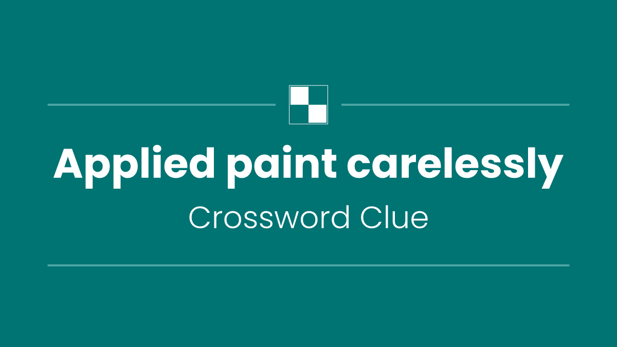 Applied paint carelessly