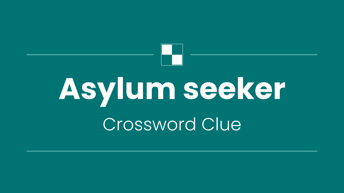 Asylum seeker