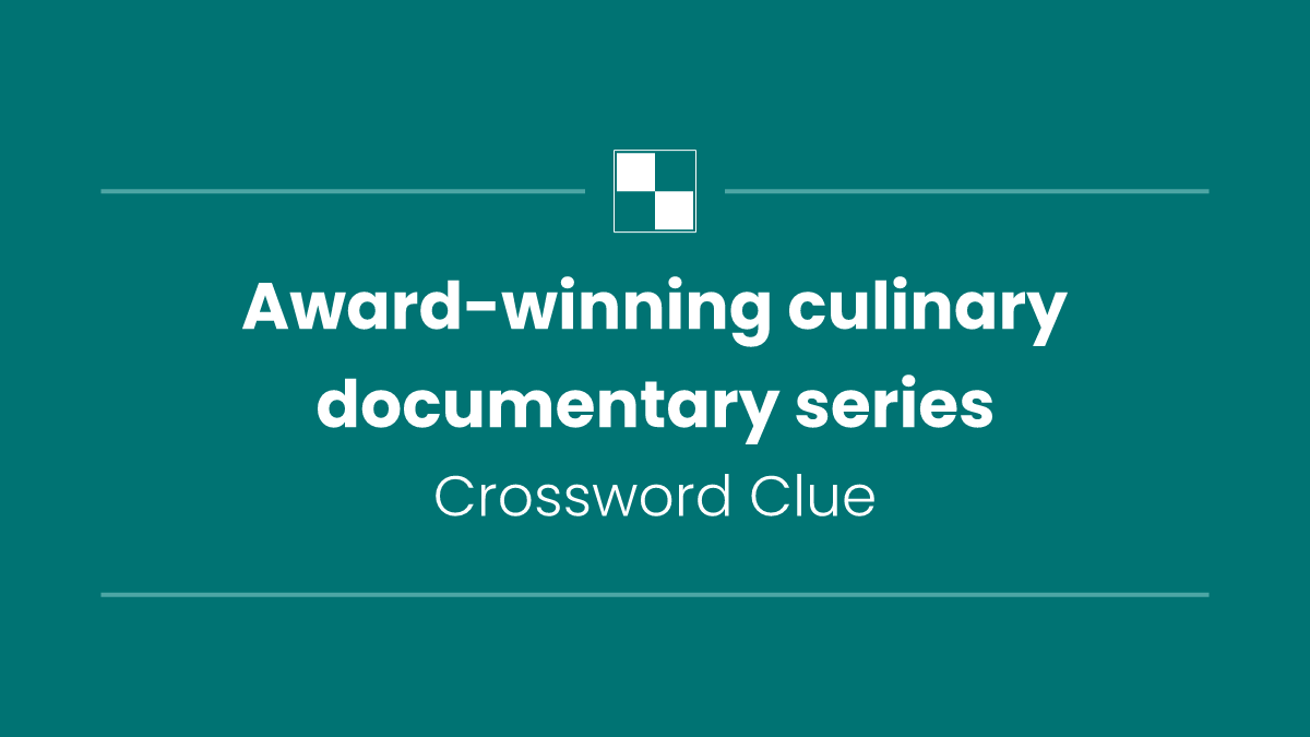 Award-winning culinary documentary series