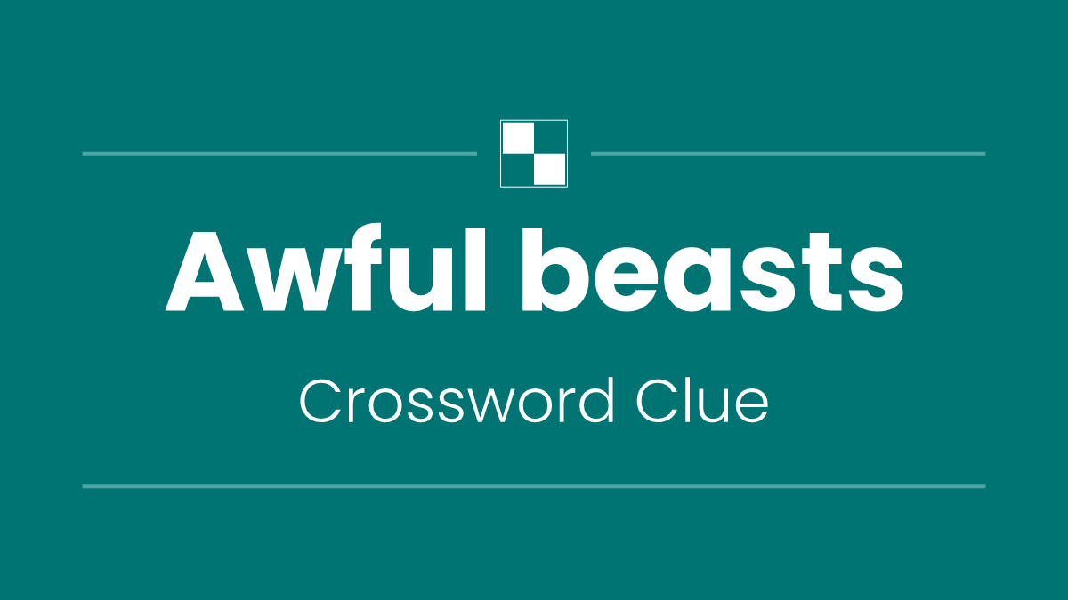 Awful beasts