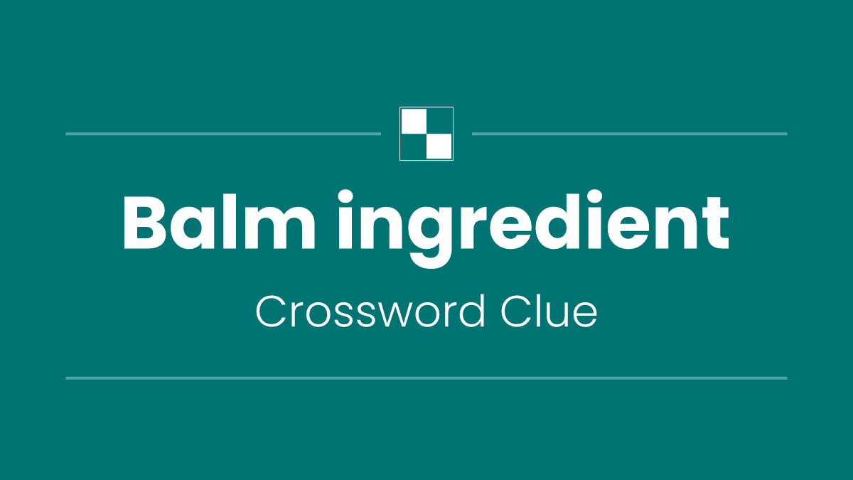 Balm ingredient