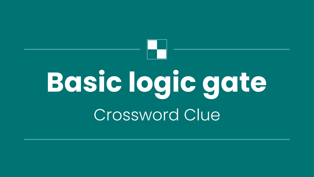 Basic logic gate