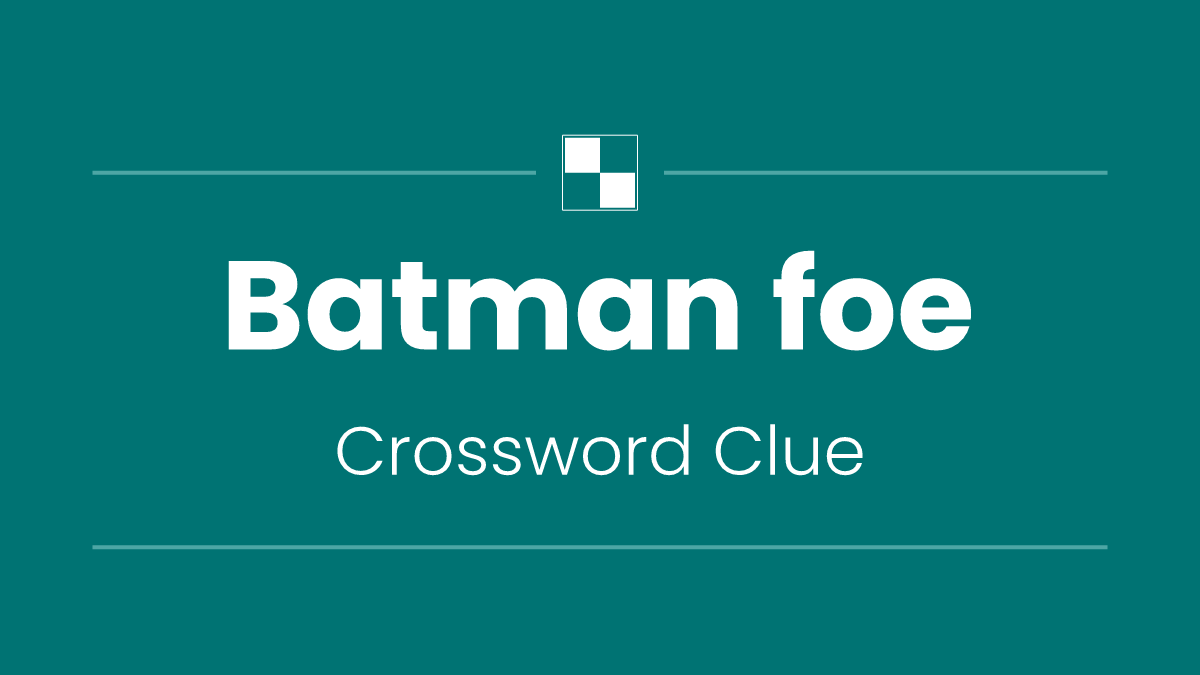 Batman foe