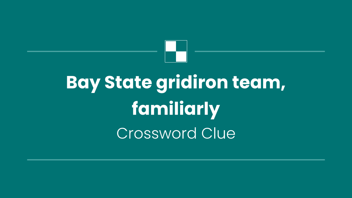 Bay State gridiron team, familiarly