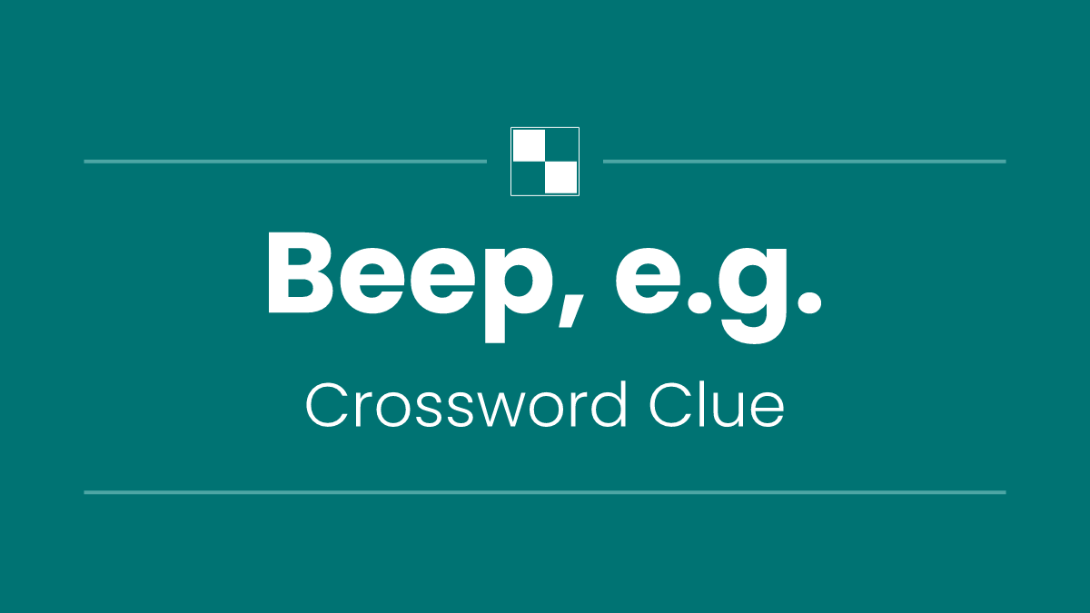 Beep, e.g.