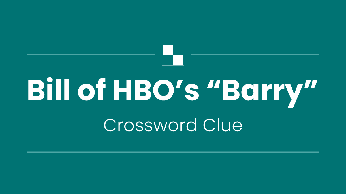 Bill of HBO’s “Barry”