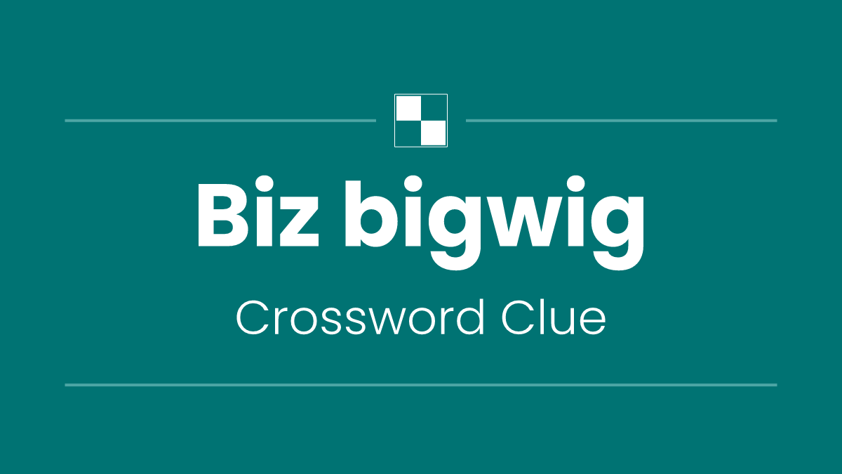 Biz bigwig
