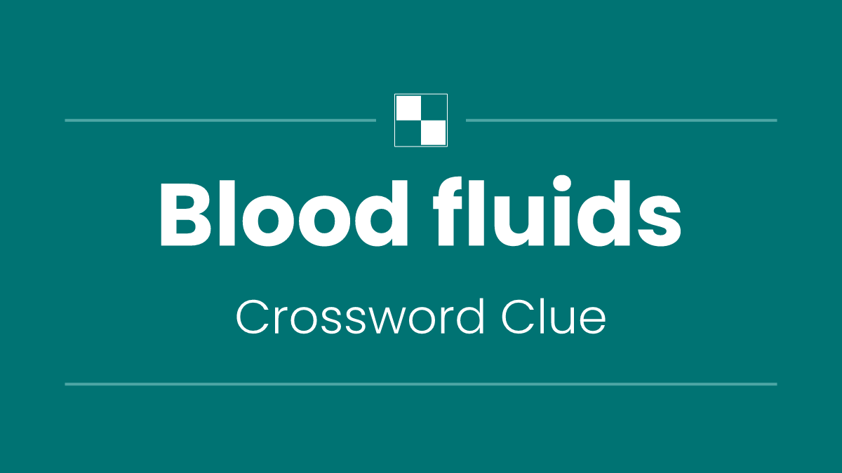 Blood fluids