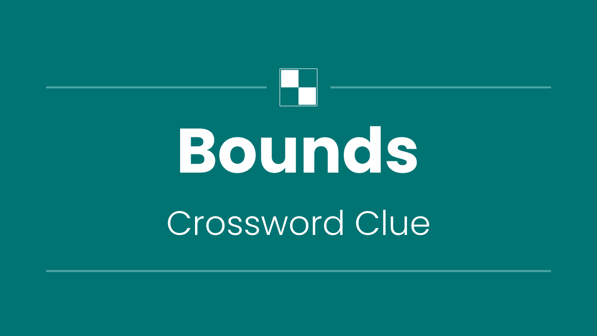 Bounds