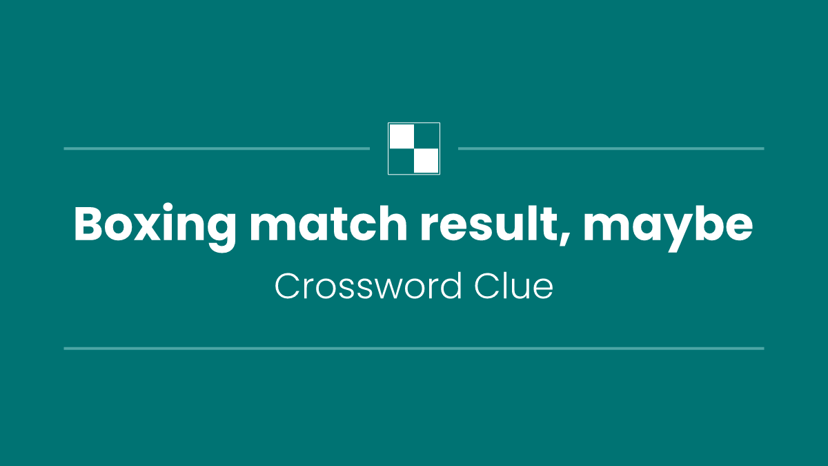 Boxing match result, maybe