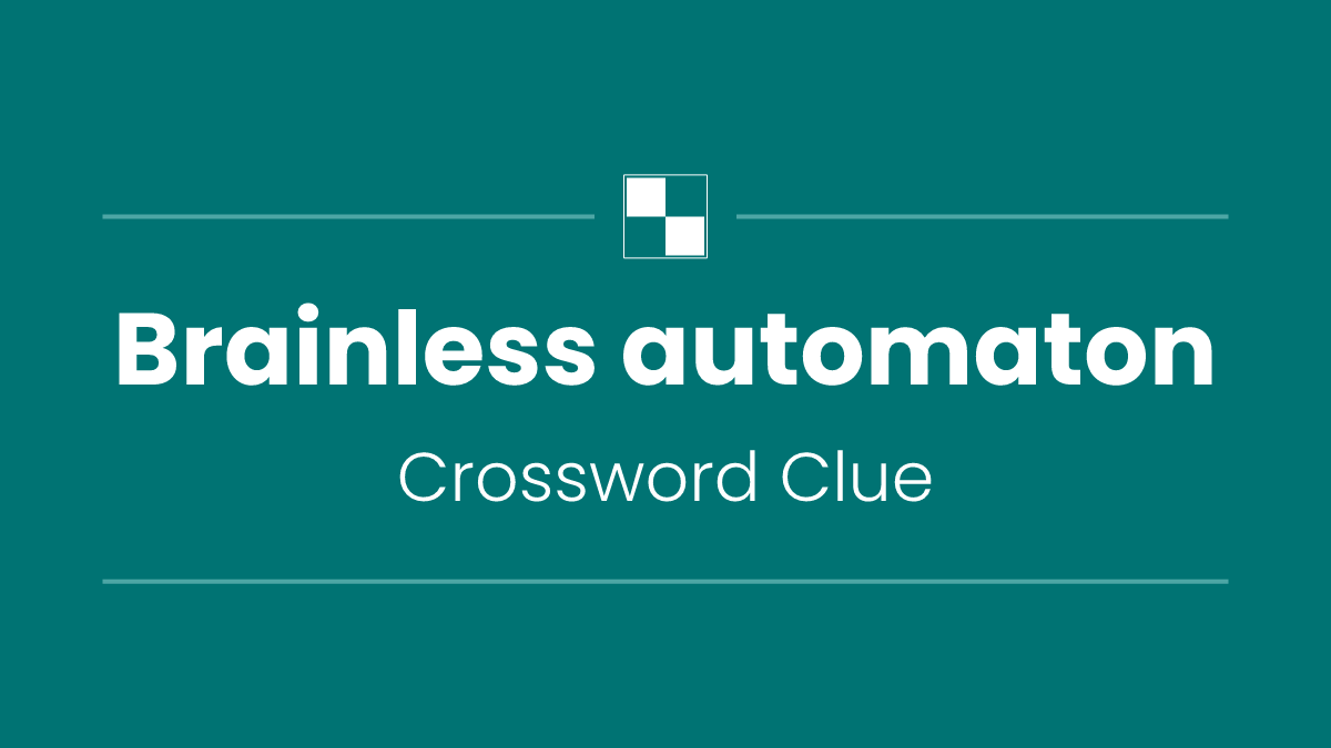 Brainless automaton
