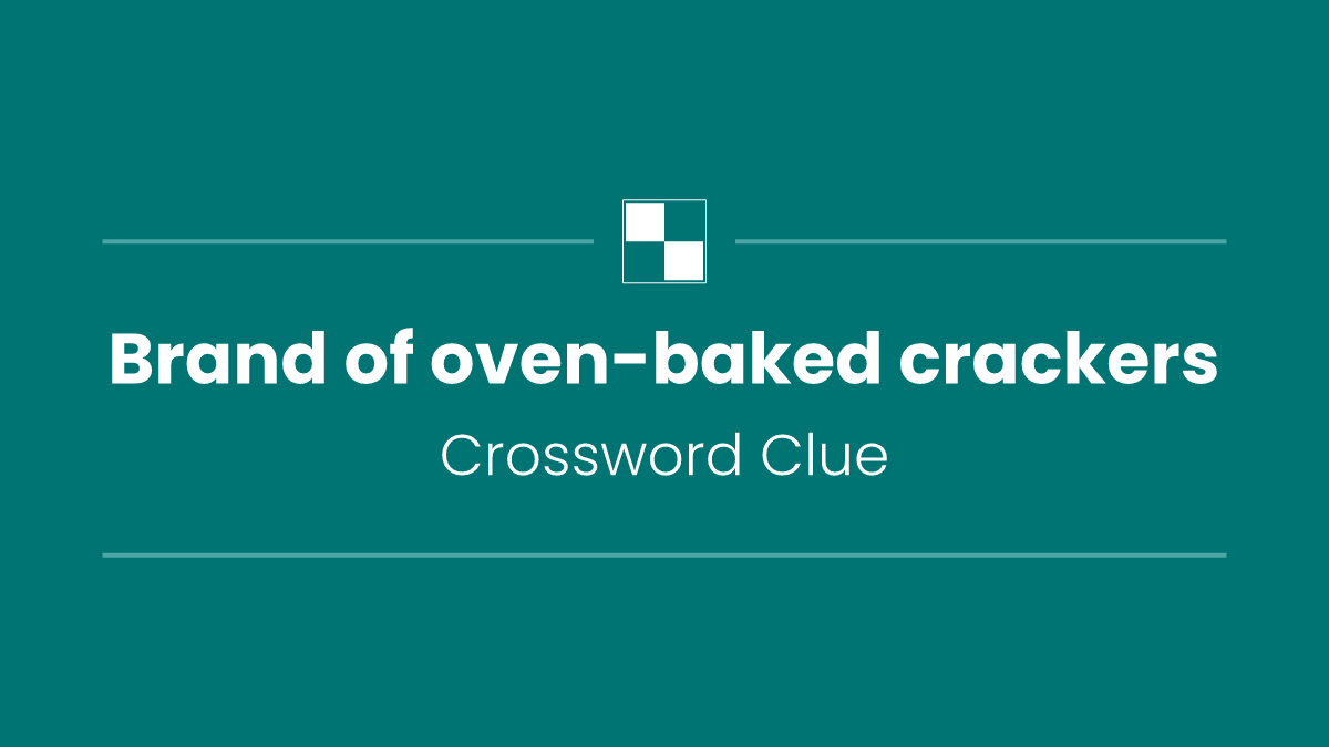 Brand of oven-baked crackers