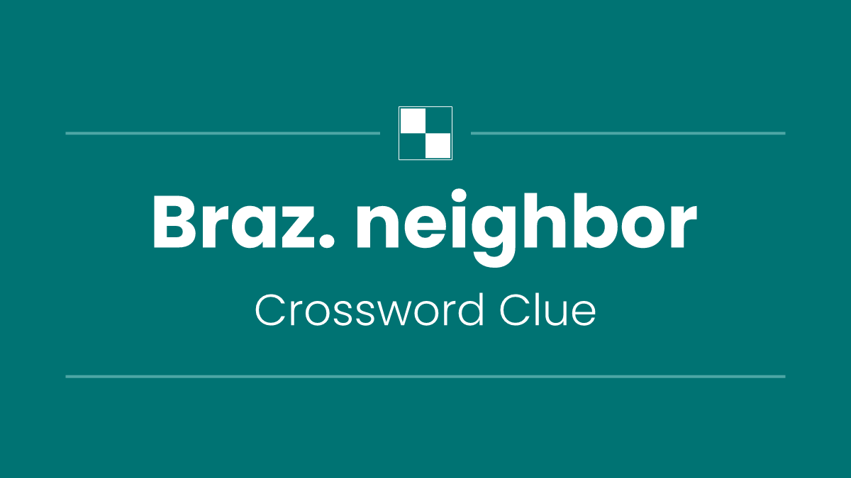 Braz. neighbor