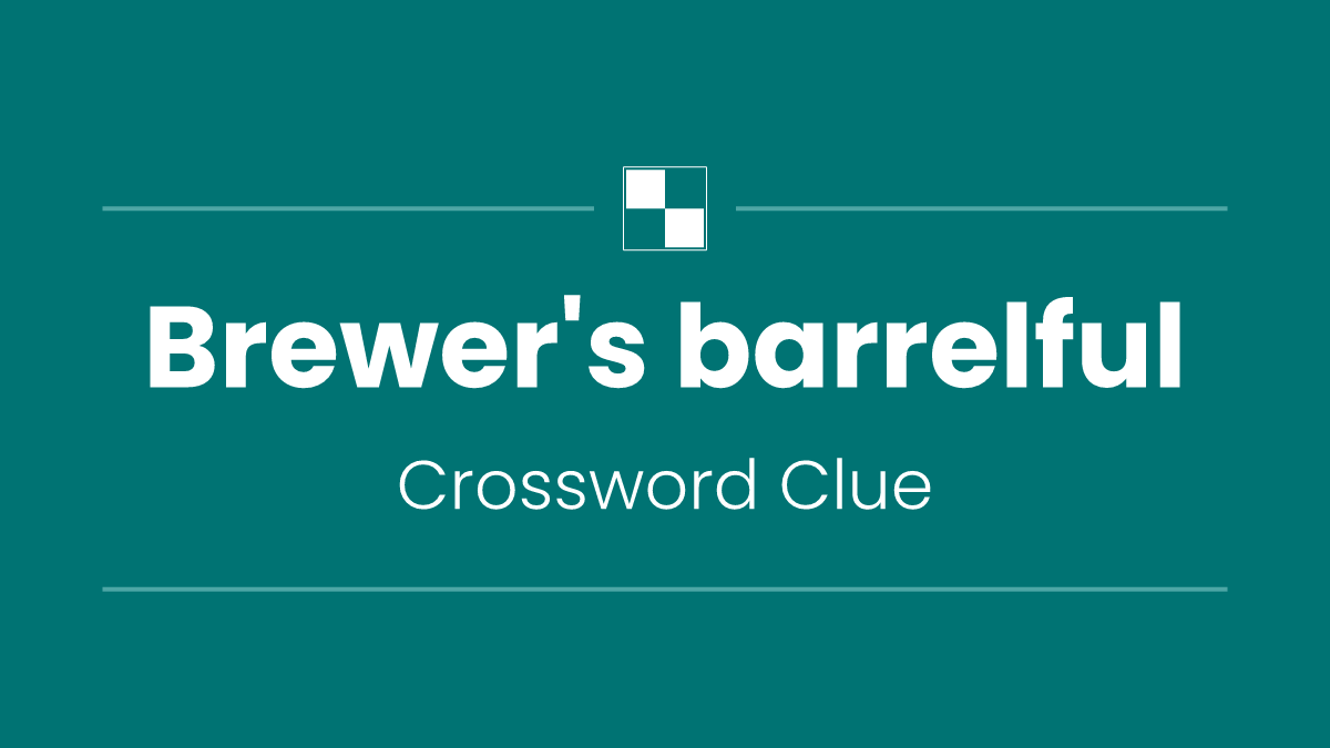 Brewer's barrelful