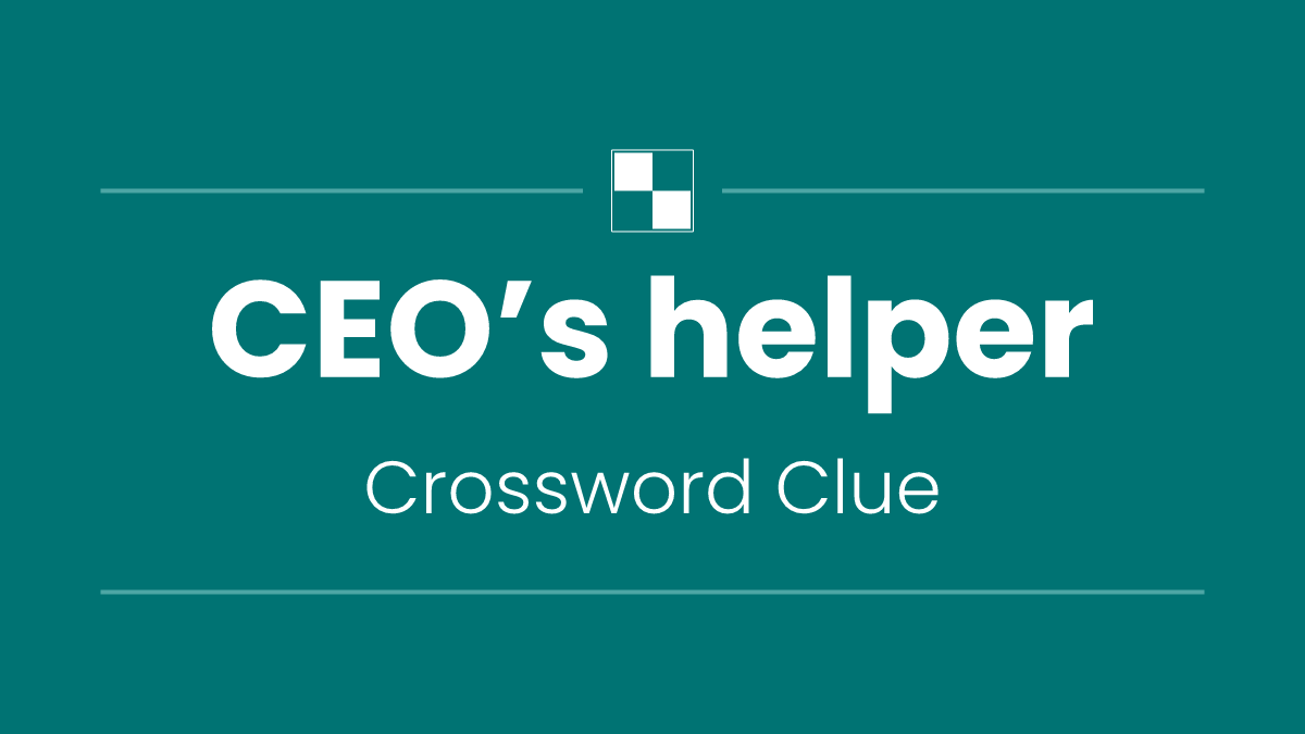 CEO’s helper