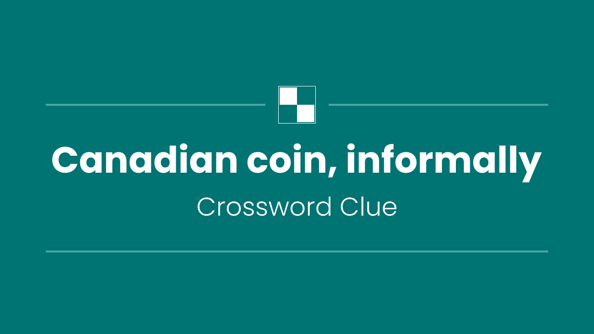 Canadian coin, informally