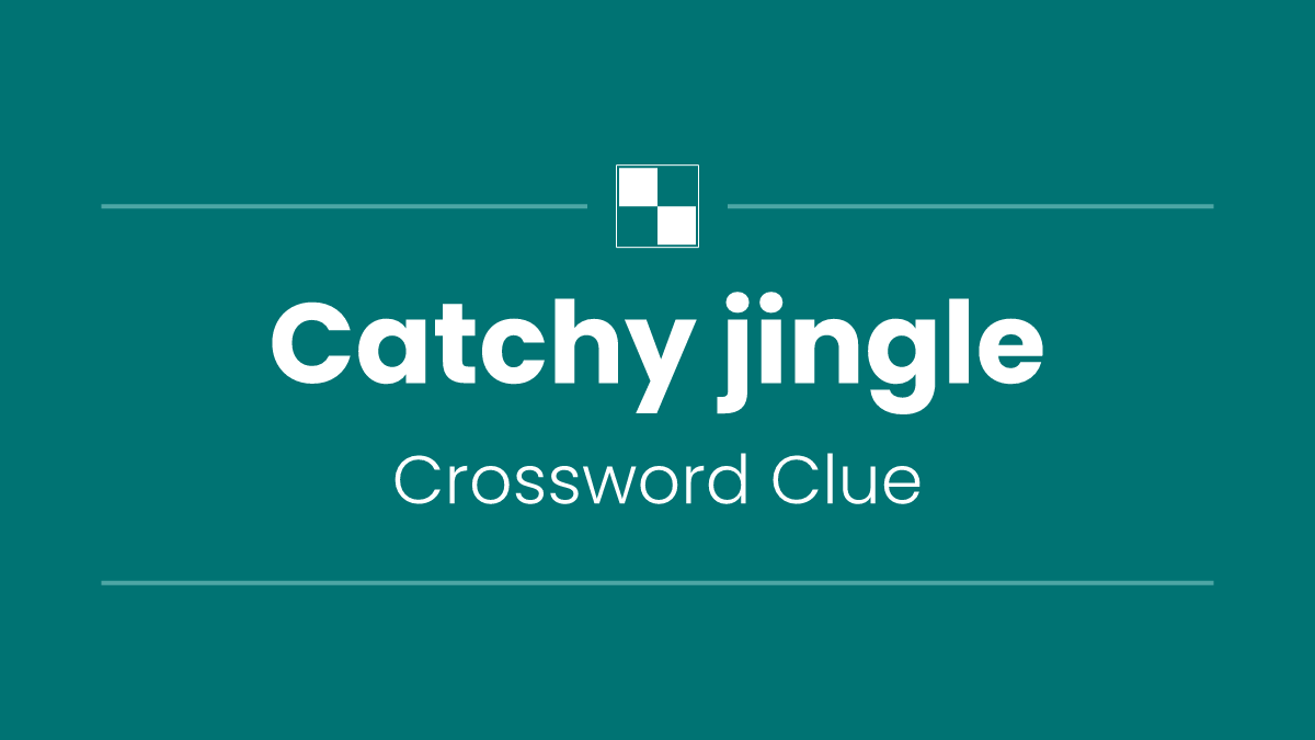 Catchy jingle