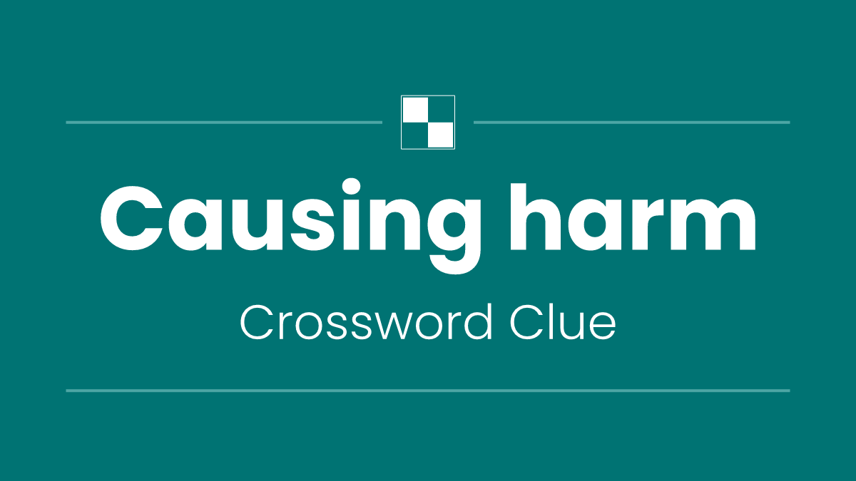 Causing harm