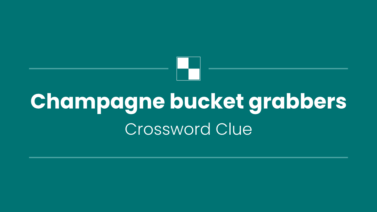 Champagne bucket grabbers