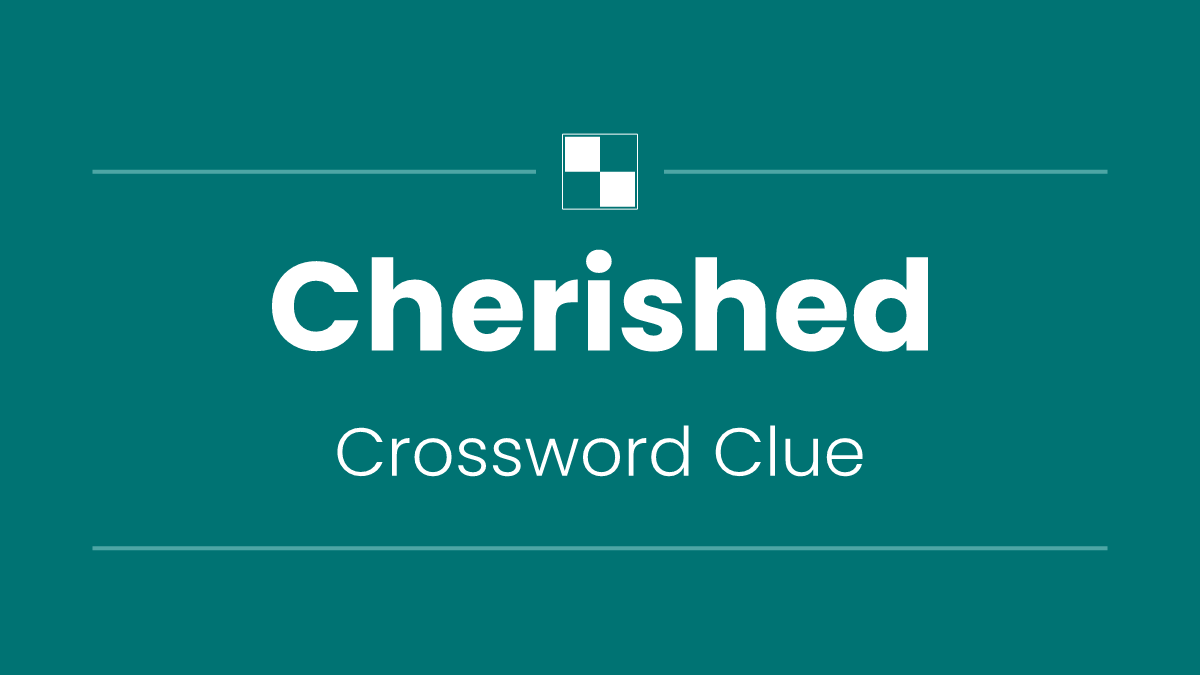 Cherished