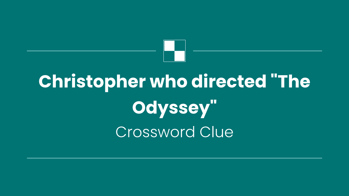 Christopher who directed "The Odyssey"