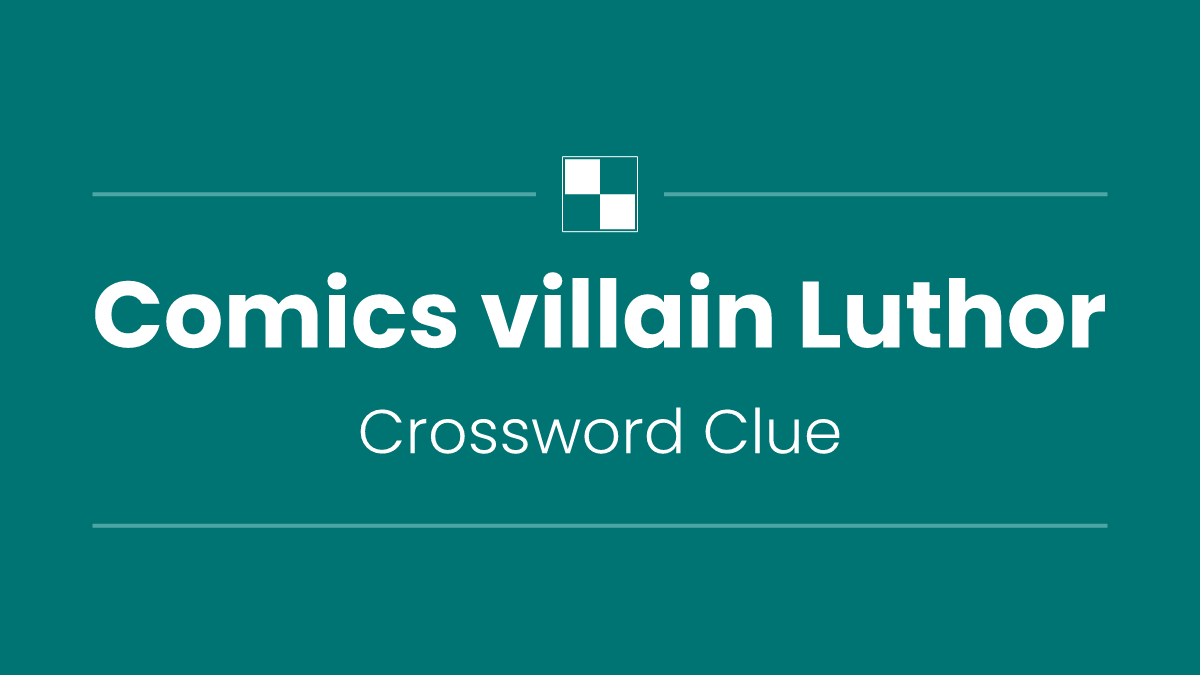 Comics villain Luthor