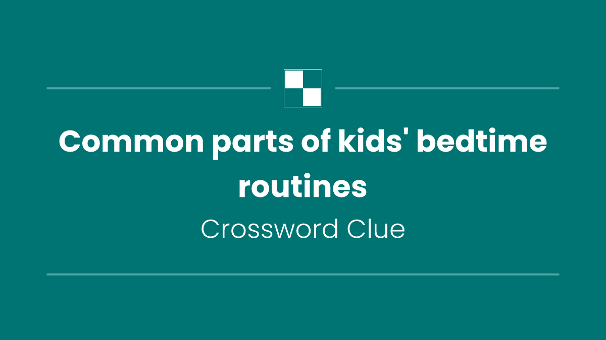 Common parts of kids' bedtime routines