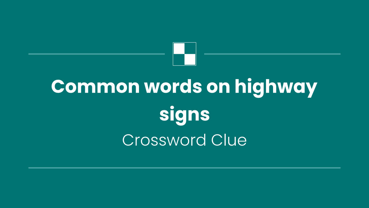Common words on highway signs