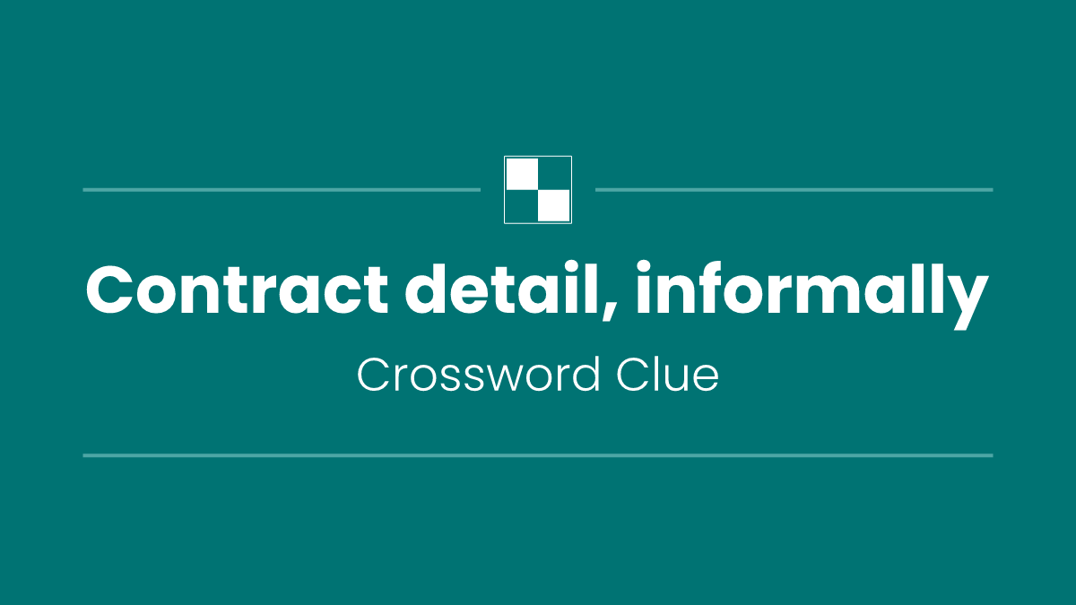 Contract detail, informally