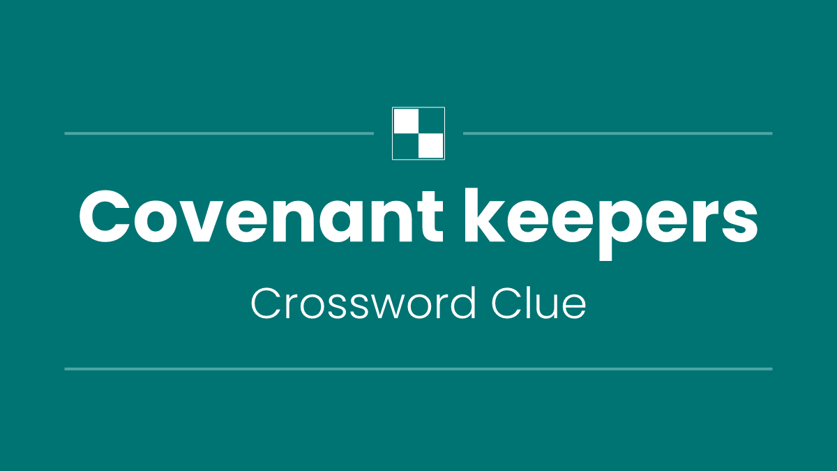 Covenant keepers