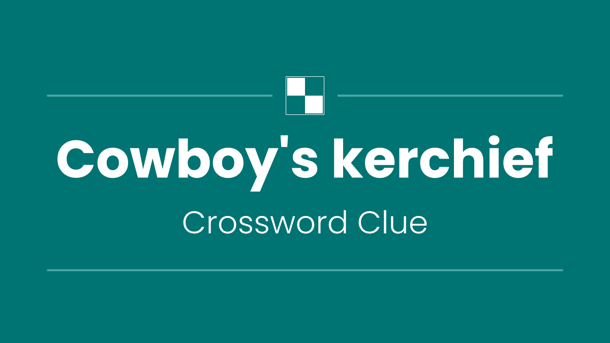 Cowboy's kerchief