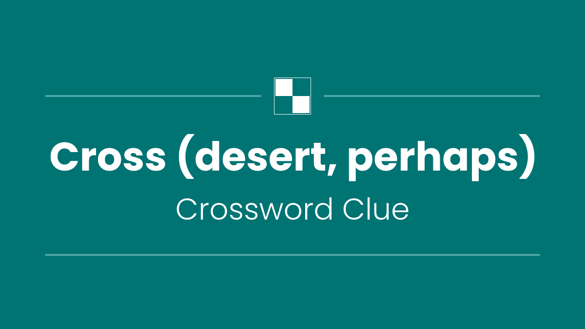 Cross (desert, perhaps)