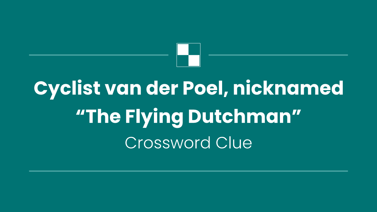 Cyclist van der Poel, nicknamed “The Flying Dutchman”