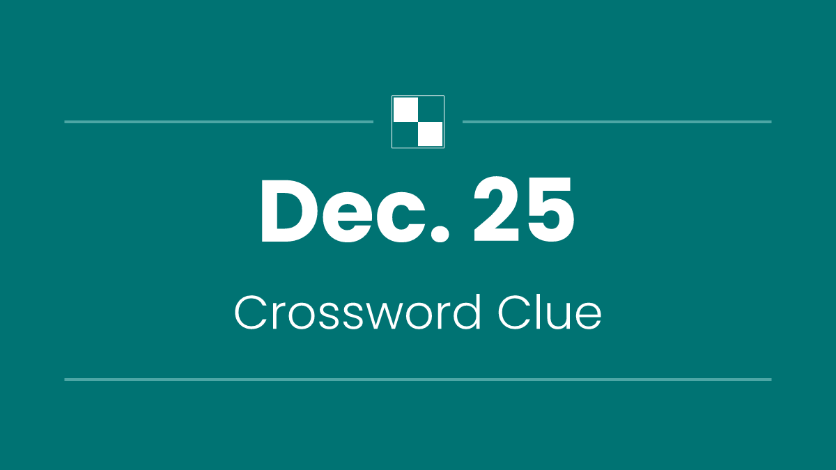 Dec. 25