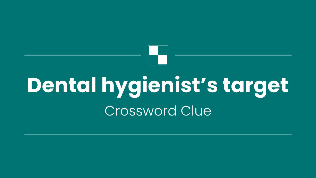 Dental hygienist’s target
