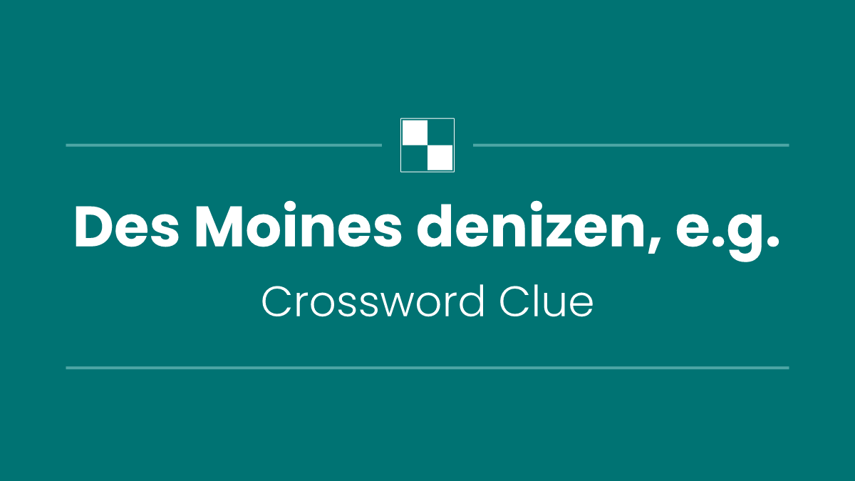 Des Moines denizen, e.g.