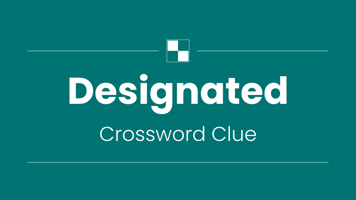 Designated