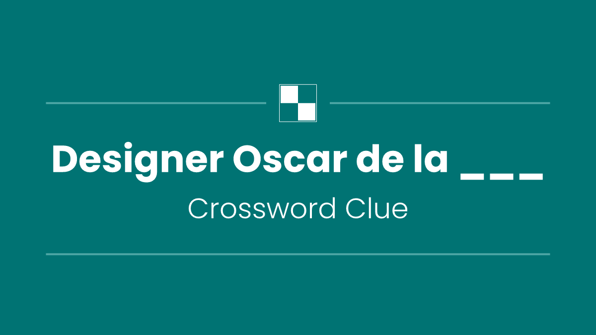 Designer Oscar de la ___