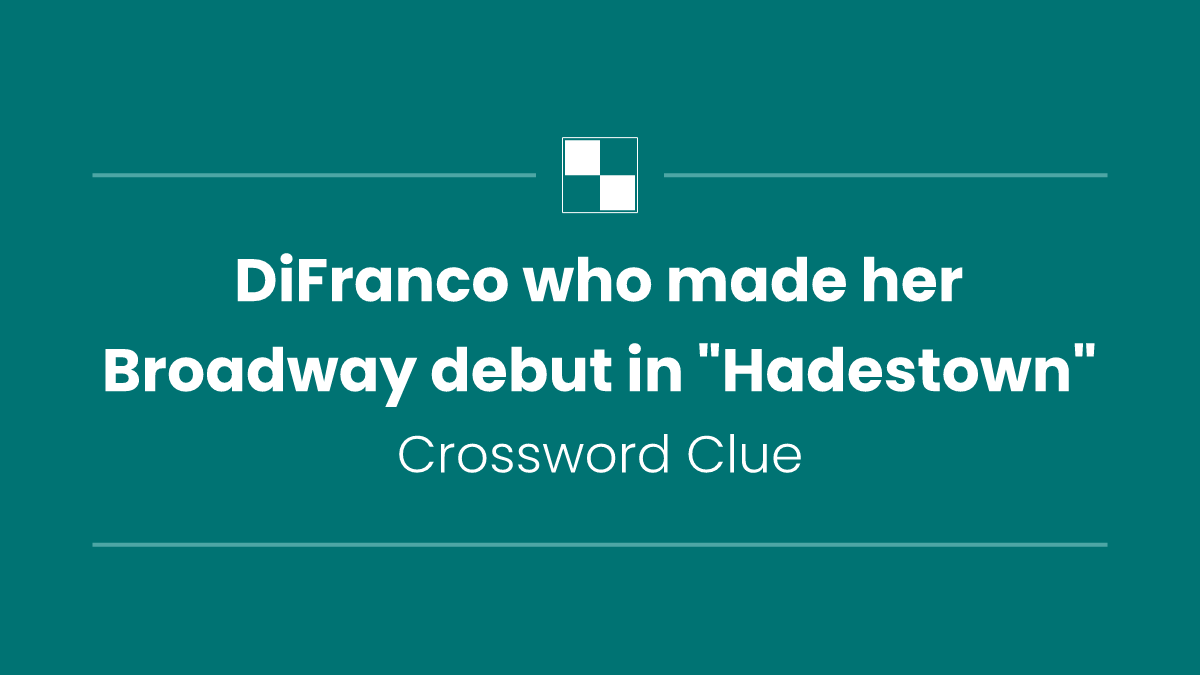 DiFranco who made her Broadway debut in "Hadestown"