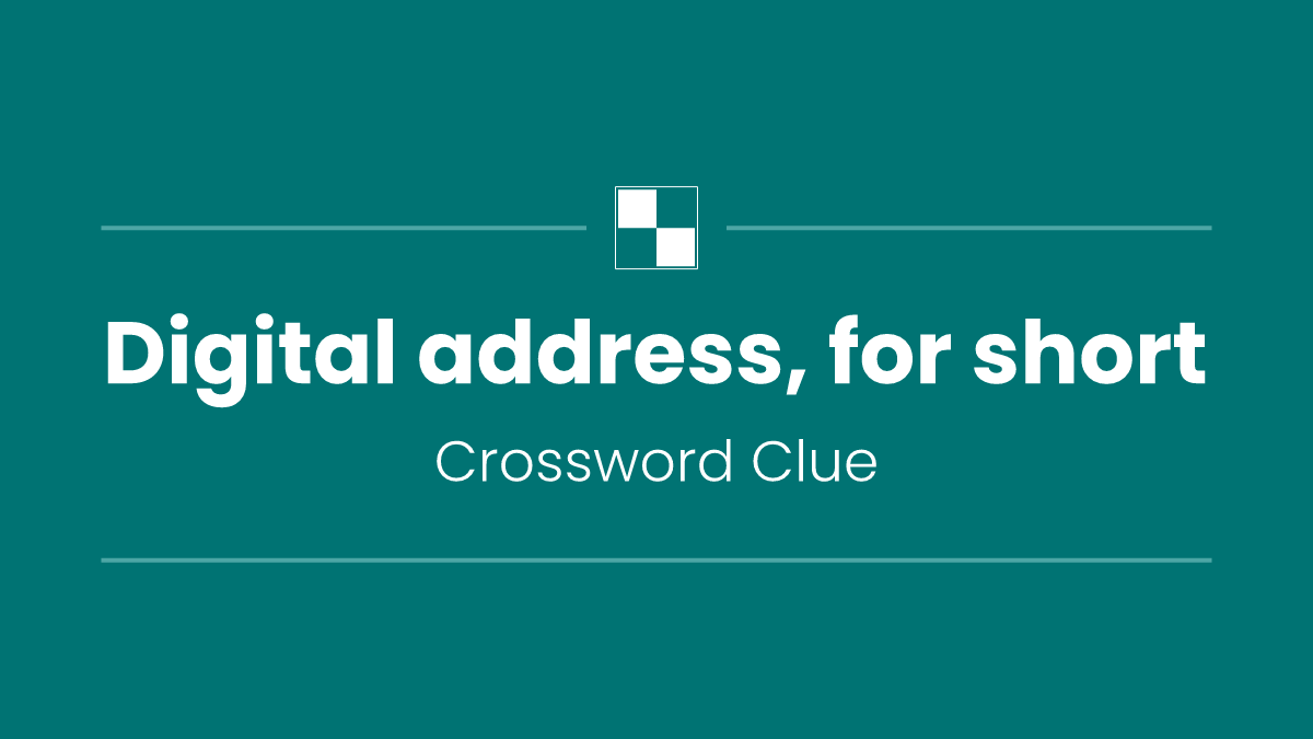 Digital address, for short