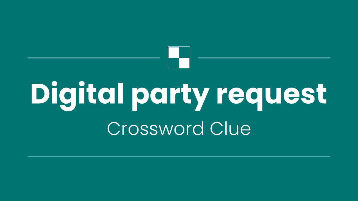 Digital party request