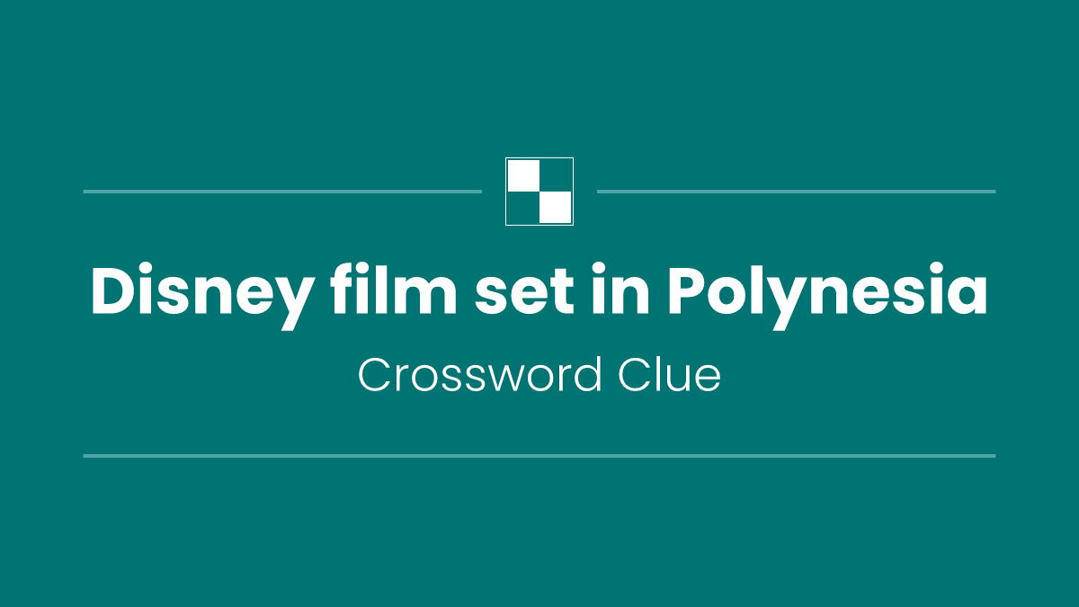 Disney film set in Polynesia