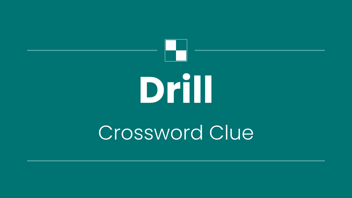 Drill