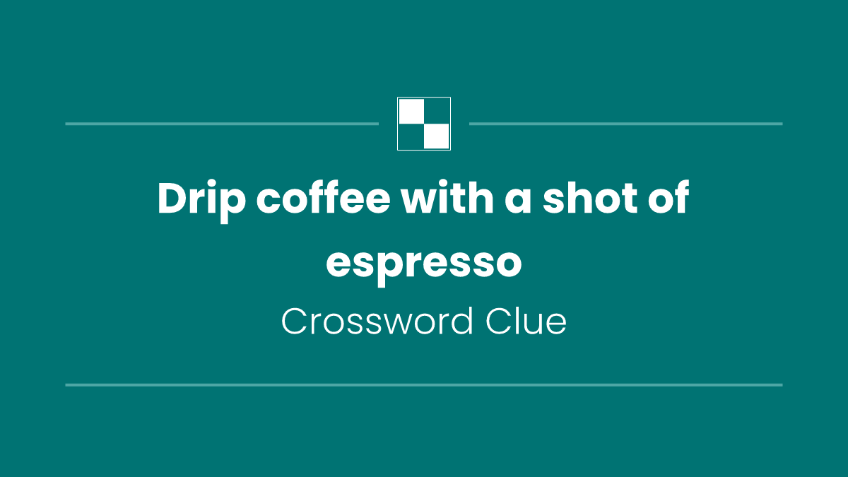 Drip coffee with a shot of espresso