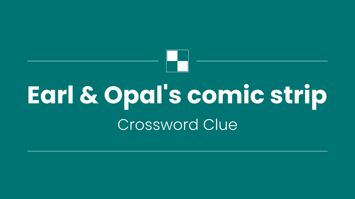 Earl & Opal's comic strip