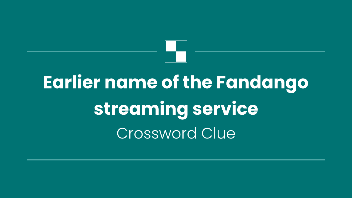 Earlier name of the Fandango streaming service