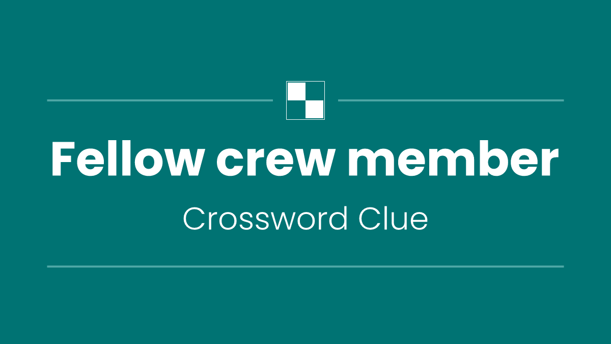 Fellow crew member
