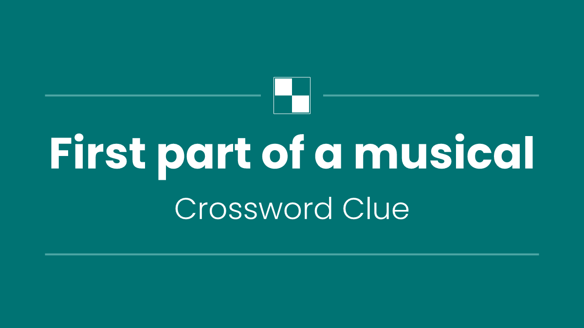 First part of a musical