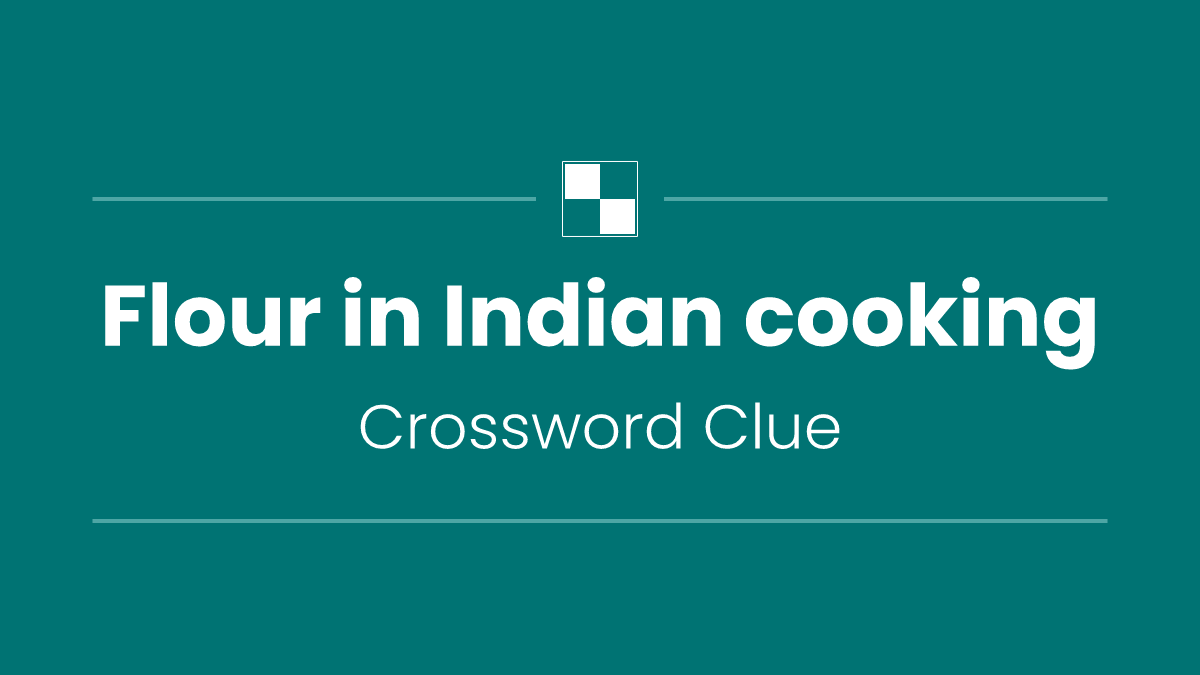 Flour in Indian cooking