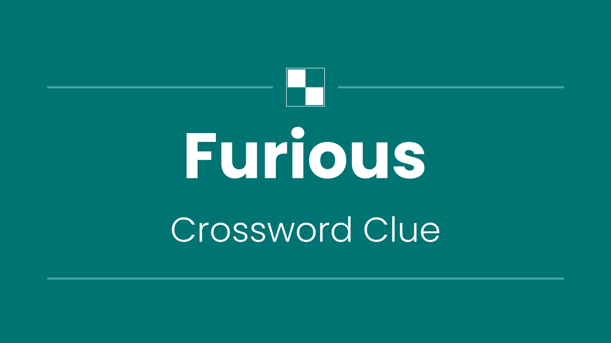 Furious
